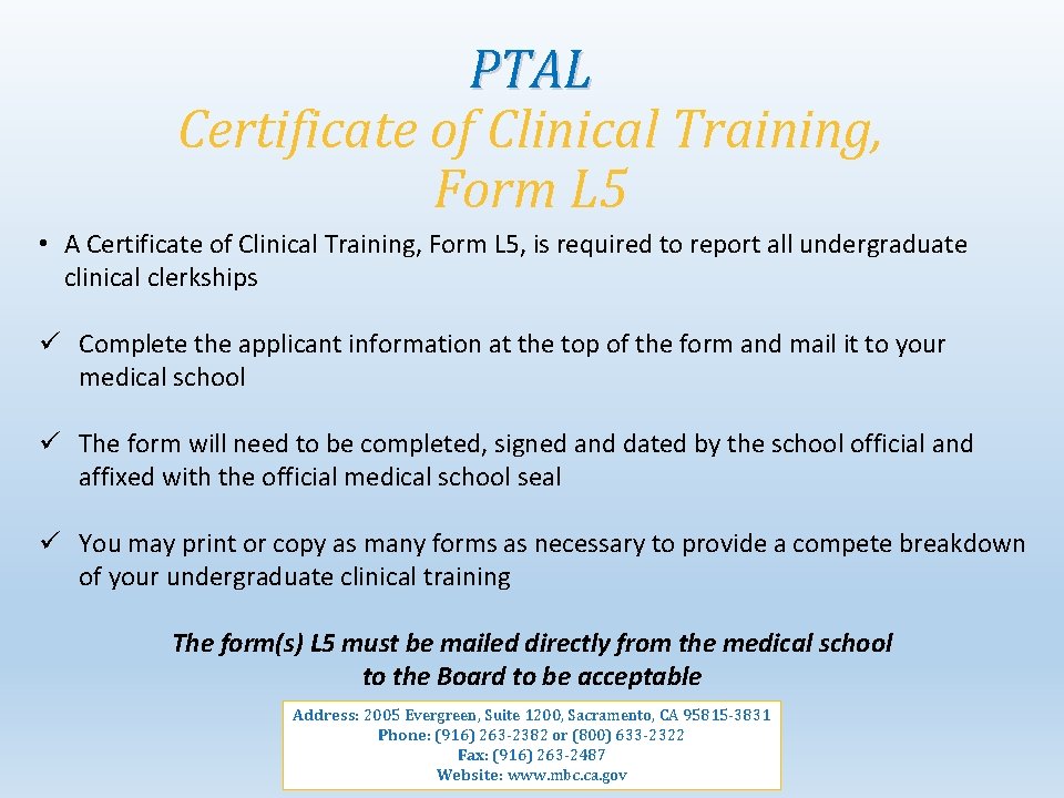 PTAL Certificate of Clinical Training, Form L 5 • A Certificate of Clinical Training,