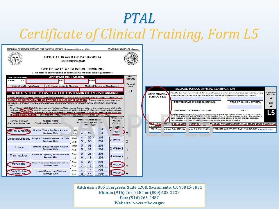 PTAL Certificate of Clinical Training, Form L 5 Address: 2005 Evergreen, Suite 1200, Sacramento,