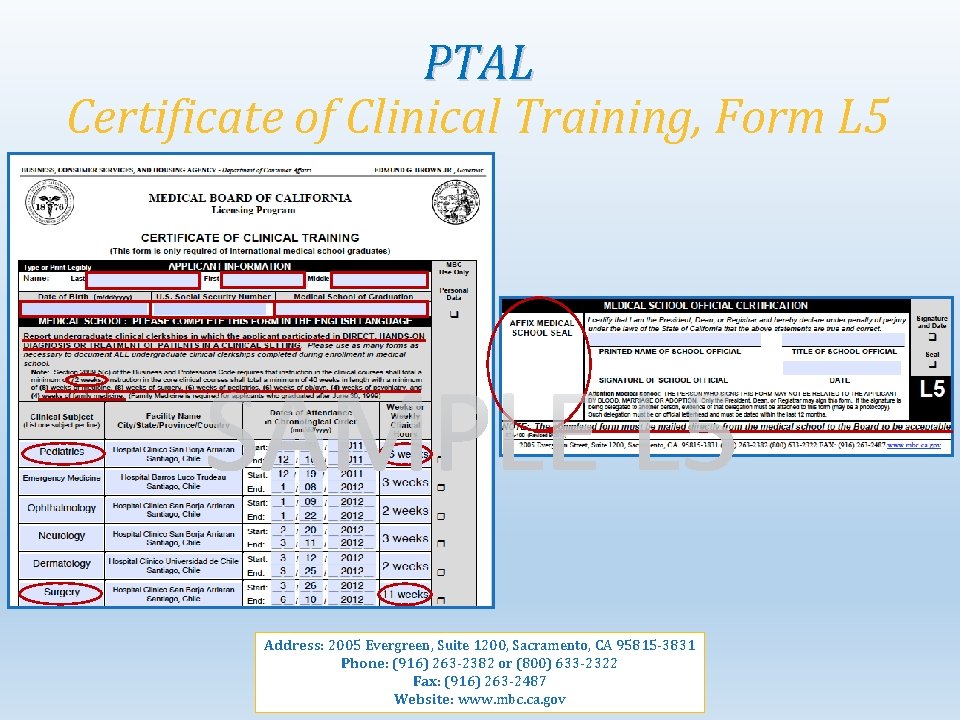 PTAL Certificate of Clinical Training, Form L 5 Address: 2005 Evergreen, Suite 1200, Sacramento,