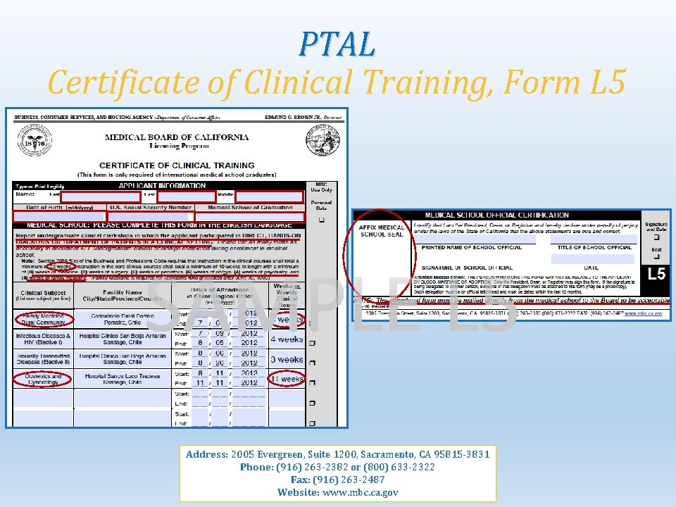 PTAL Certificate of Clinical Training, Form L 5 Address: 2005 Evergreen, Suite 1200, Sacramento,