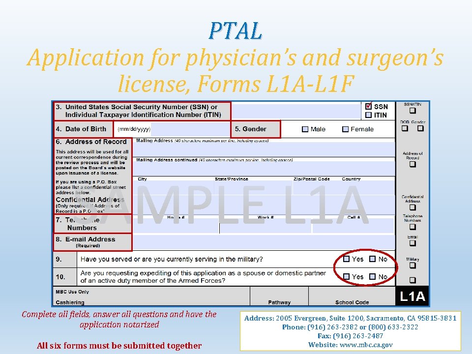 PTAL Application for physician’s and surgeon’s license, Forms L 1 A-L 1 F ✓