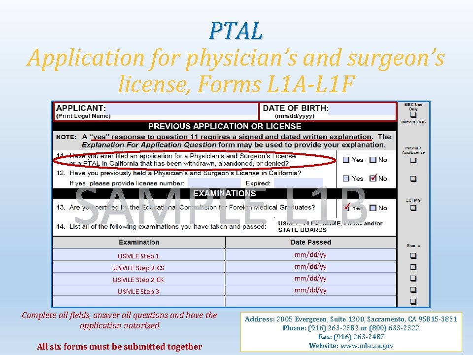 PTAL Application for physician’s and surgeon’s license, Forms L 1 A-L 1 F ✓