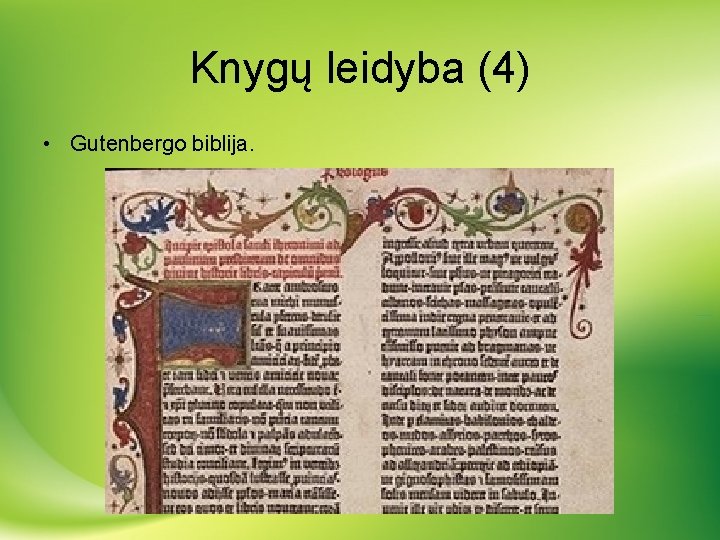 Knygų leidyba (4) • Gutenbergo biblija. 