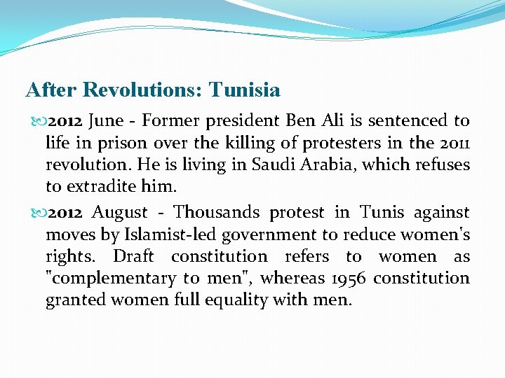 After Revolutions: Tunisia 2012 June - Former president Ben Ali is sentenced to life