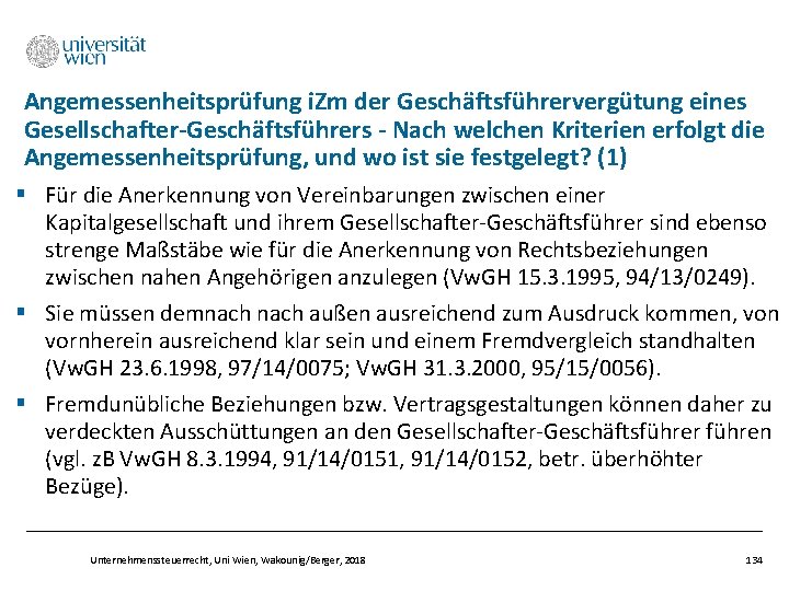 Angemessenheitsprüfung i. Zm der Geschäftsführervergütung eines Gesellschafter-Geschäftsführers - Nach welchen Kriterien erfolgt die Angemessenheitsprüfung,