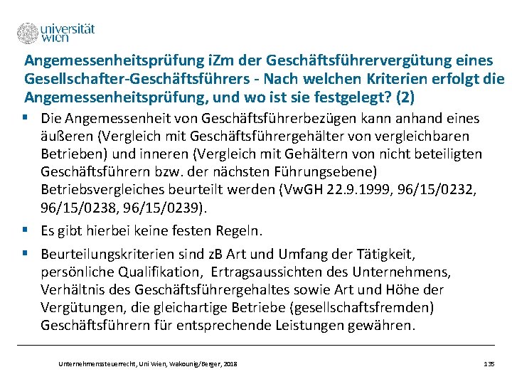 Angemessenheitsprüfung i. Zm der Geschäftsführervergütung eines Gesellschafter-Geschäftsführers - Nach welchen Kriterien erfolgt die Angemessenheitsprüfung,