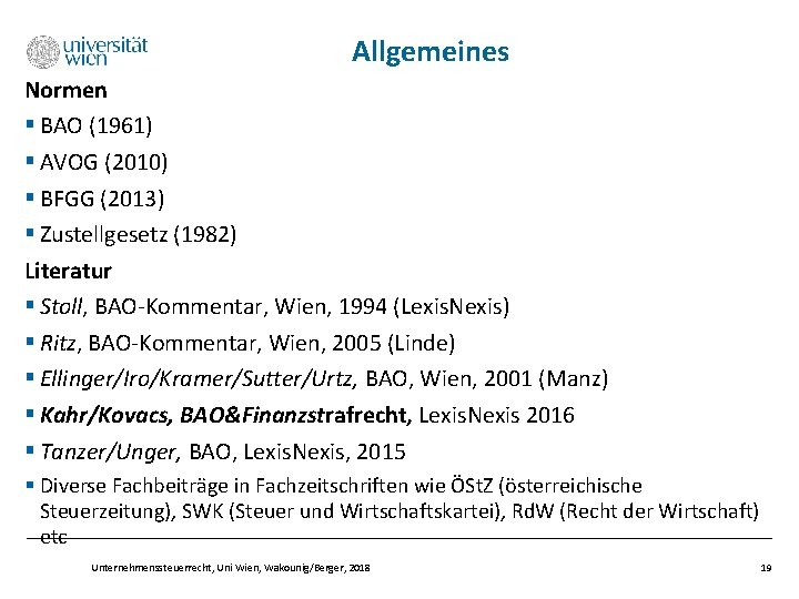 Allgemeines Normen § BAO (1961) § AVOG (2010) § BFGG (2013) § Zustellgesetz (1982)