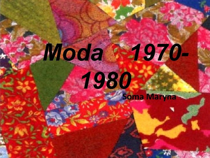 Moda 19701980 Soma Maryna 