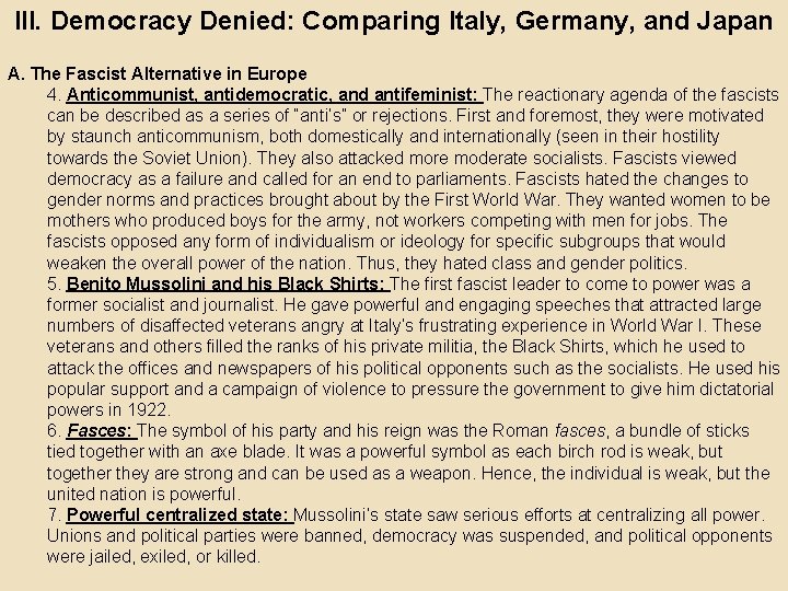 III. Democracy Denied: Comparing Italy, Germany, and Japan A. The Fascist Alternative in Europe