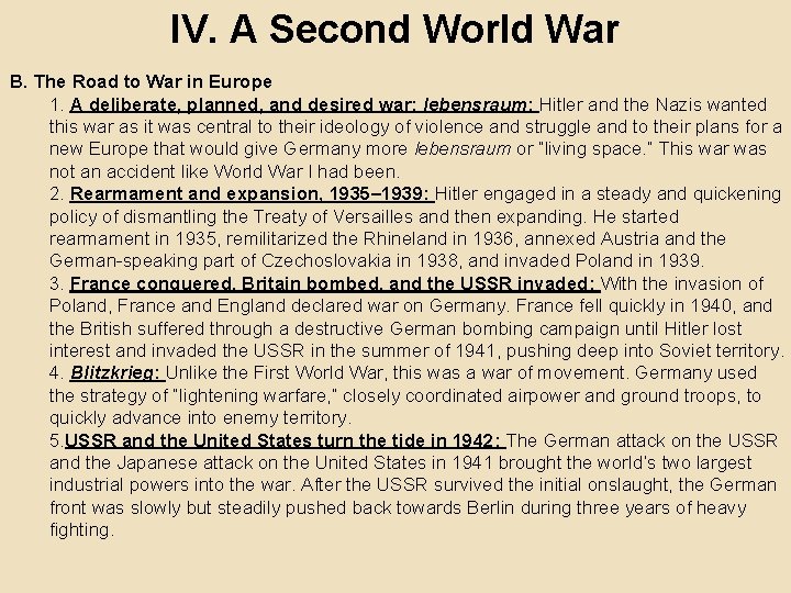 IV. A Second World War B. The Road to War in Europe 1. A