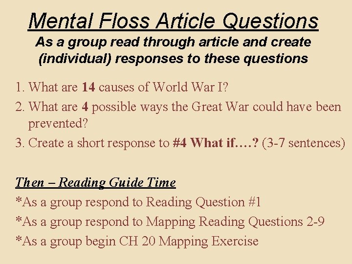 Mental Floss Article Questions As a group read through article and create (individual) responses
