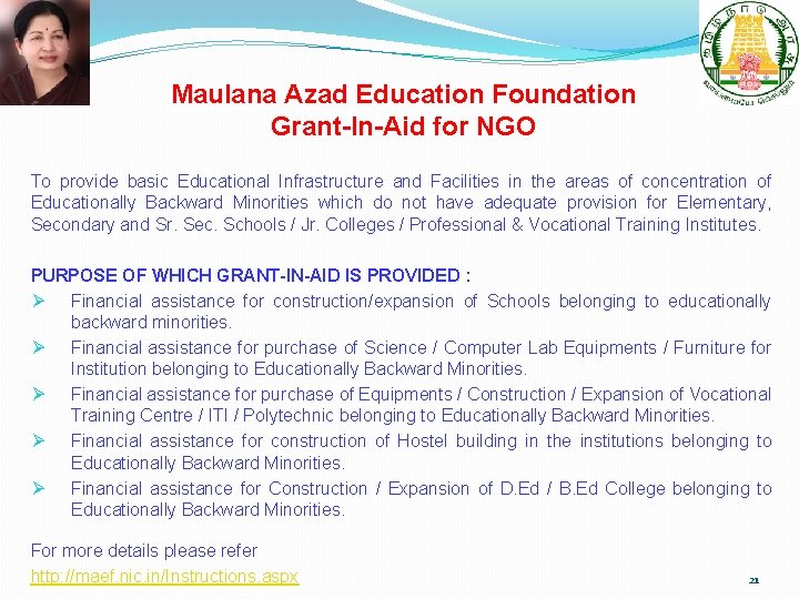 Maulana Azad Education Foundation Grant-In-Aid for NGO To provide basic Educational Infrastructure and Facilities