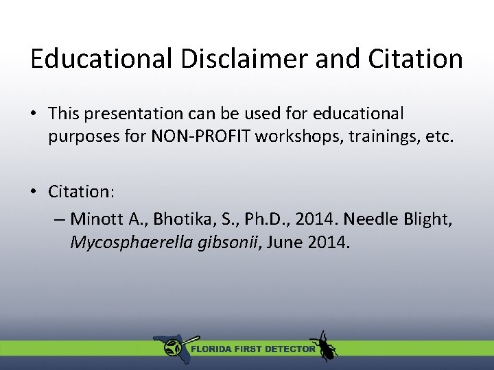 Educational Disclaimer and Citation • This presentation can be used for educational purposes for