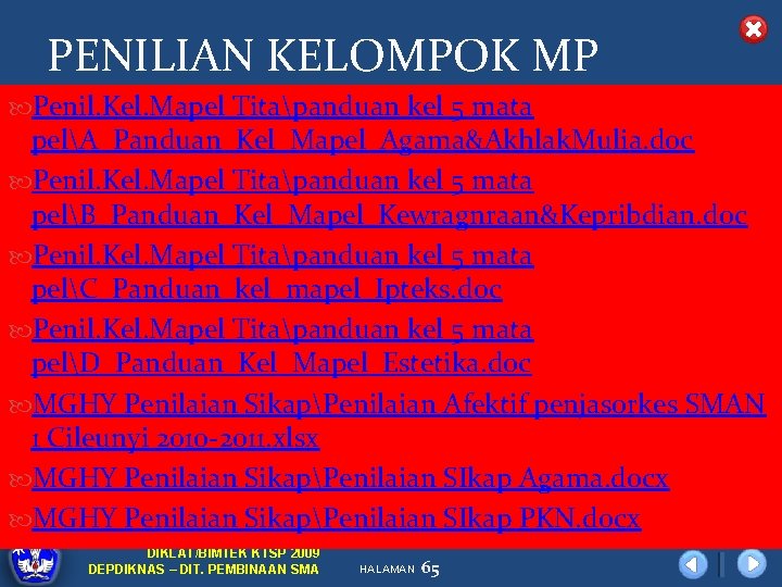 PENILIAN KELOMPOK MP Penil. Kel. Mapel Titapanduan kel 5 mata pelA_Panduan_Kel_Mapel_Agama&Akhlak. Mulia. doc Penil.