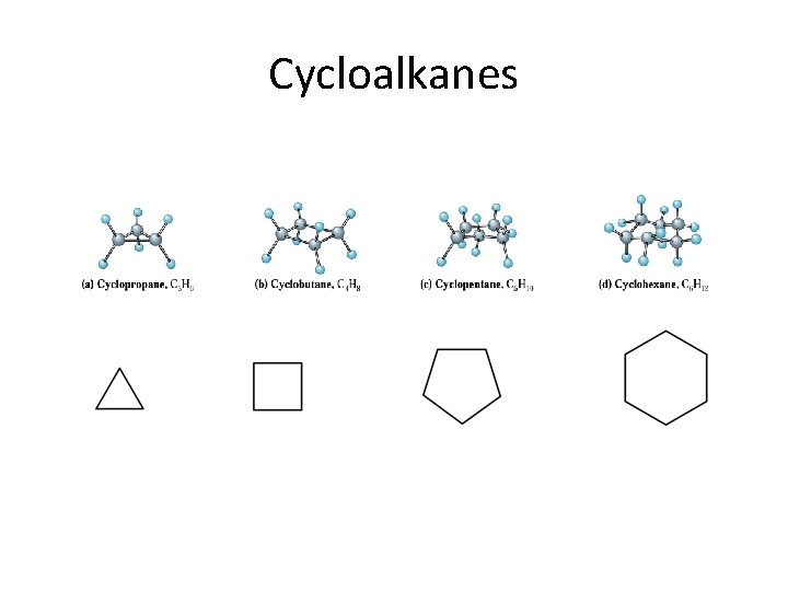 Cycloalkanes 