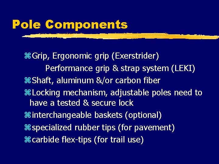 Pole Components z. Grip, Ergonomic grip (Exerstrider) Performance grip & strap system (LEKI) z.