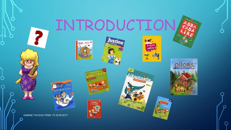 INTRODUCTION SABINE TAVOSO PEMF ITI 2016 2017 