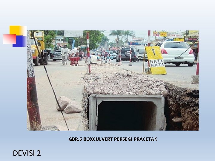 GBR. 5 BOXCULVERT PERSEGI PRACETAK DEVISI 2 