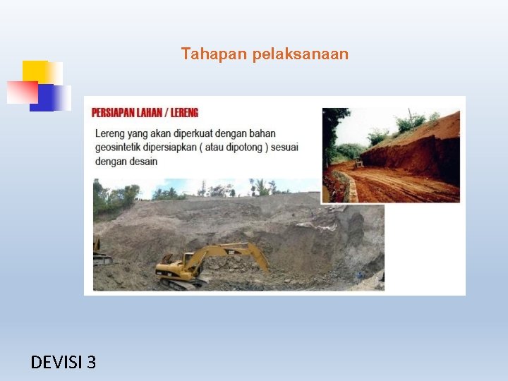 Tahapan pelaksanaan DEVISI 3 