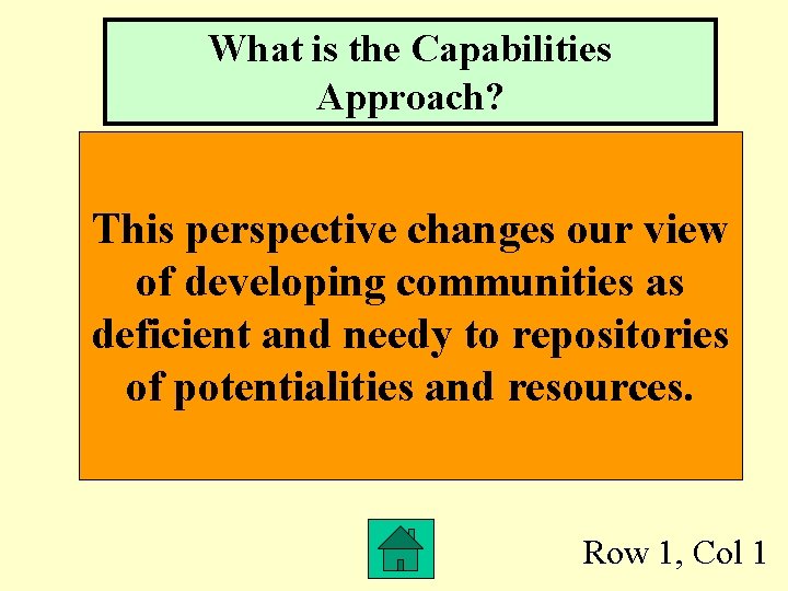 What is the Capabilities Approach? This perspective changes our view of developing communities as