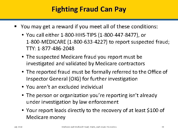 Fighting Fraud Can Pay § You may get a reward if you meet all