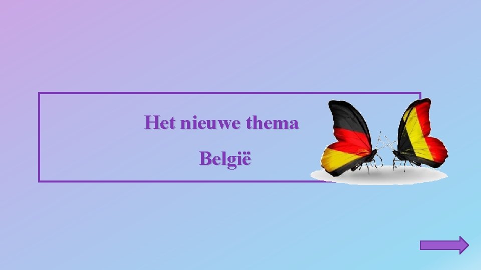 Het nieuwe thema België 