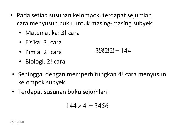  • Pada setiap susunan kelompok, terdapat sejumlah cara menyusun buku untuk masing-masing subyek: