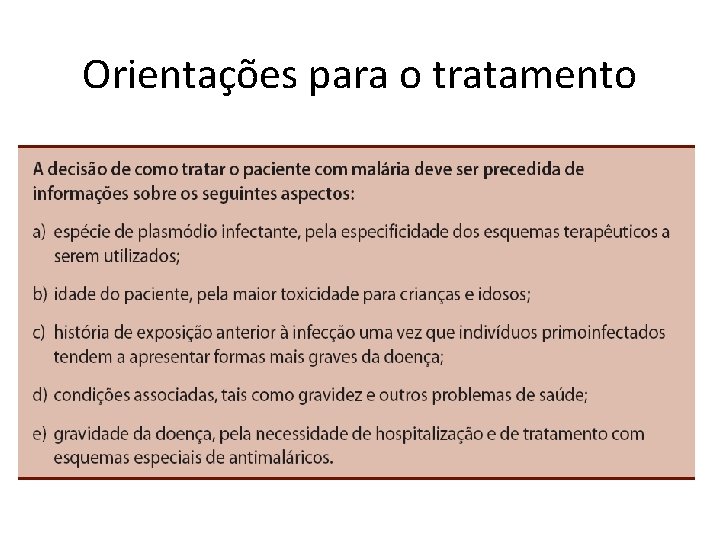 Orientações para o tratamento 