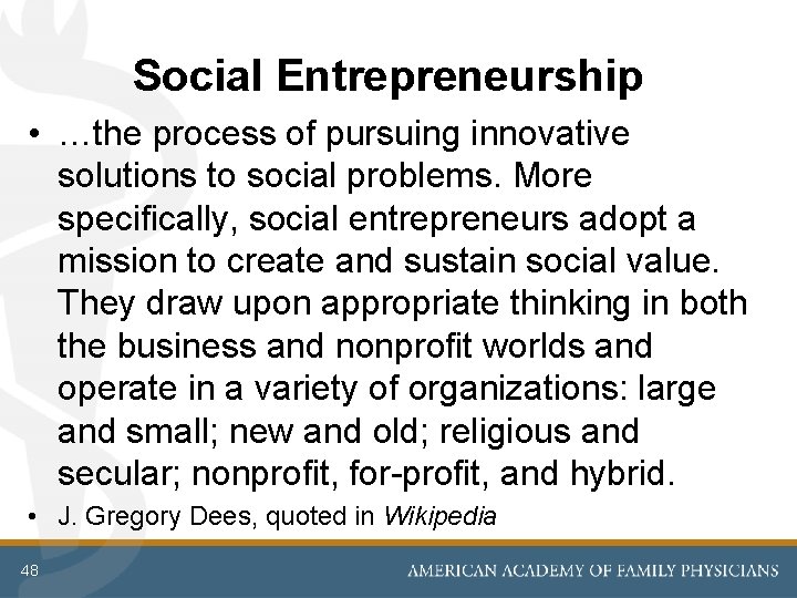 Social Entrepreneurship • …the process of pursuing innovative solutions to social problems. More specifically,