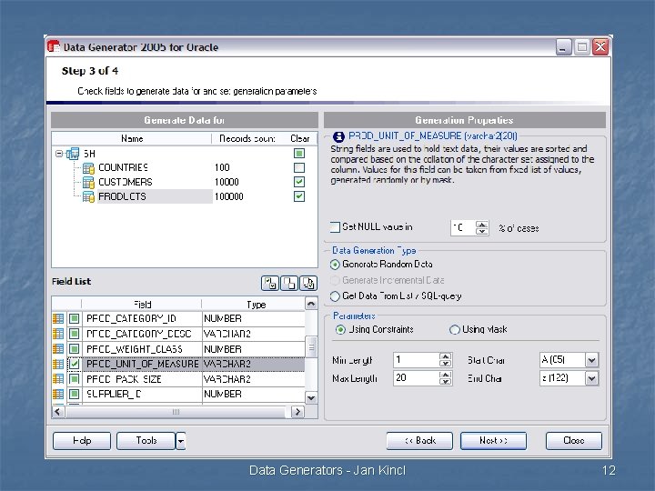 Data Generators - Jan Kincl 12 