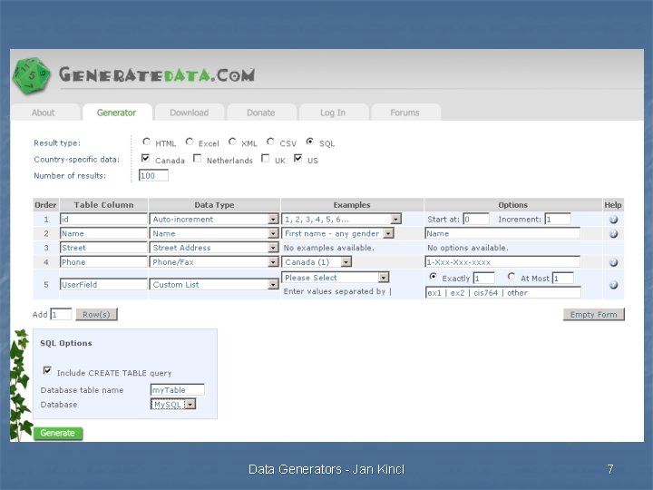 Data Generators - Jan Kincl 7 
