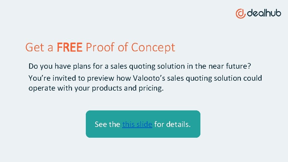 Get a FREE Proof of Concept Do you have plans for a sales quoting