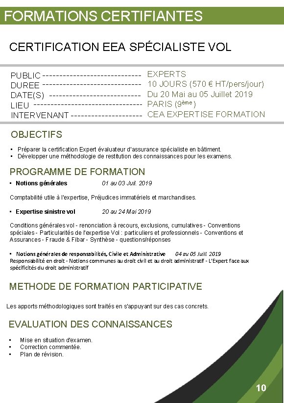 FORMATIONS CERTIFIANTES CERTIFICATION EEA SPÉCIALISTE VOL EXPERTS 10 JOURS (570 € HT/pers/jour) Du 20