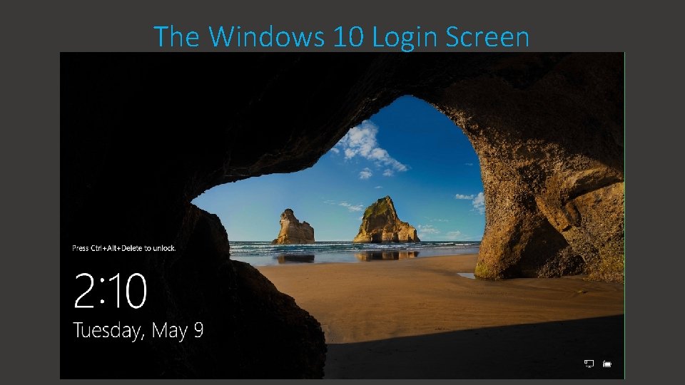 The Windows 10 Login Screen 