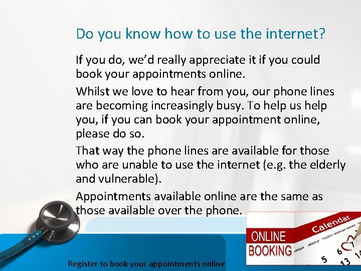 Do you know how to use the internet? If you do, we’d really appreciate