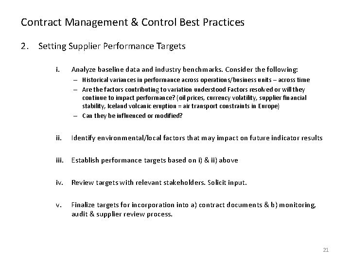 Contract Management & Control Best Practices 2. Setting Supplier Performance Targets i. Analyze baseline