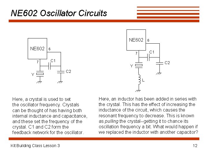 NE 602 Oscillator Circuits NE 602 6 C 1 7 7 C 1 Y