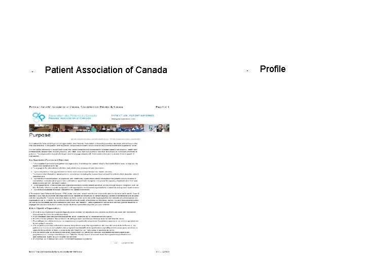  • Patient Association of Canada • Profile 