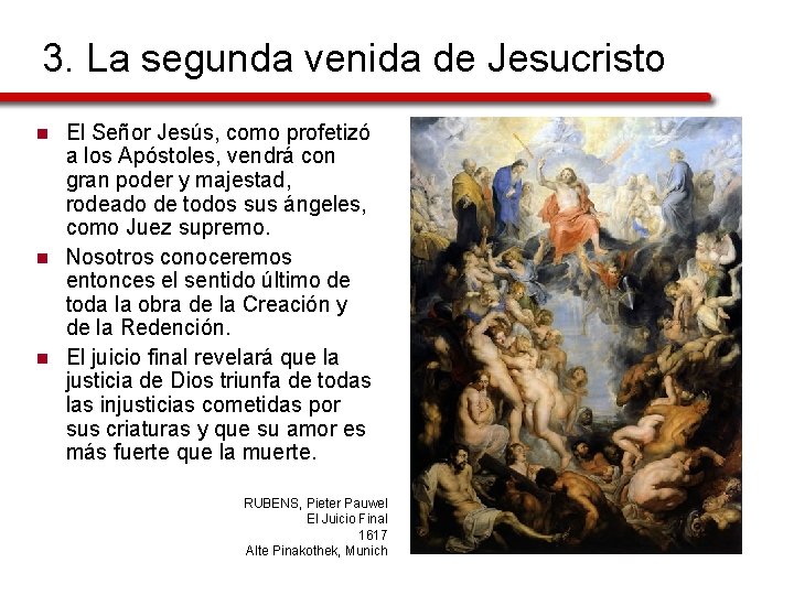 3. La segunda venida de Jesucristo n n n El Señor Jesús, como profetizó