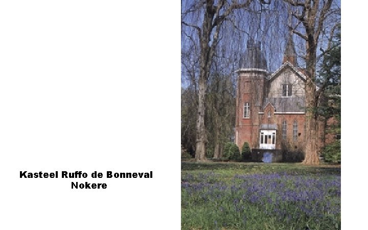 Kasteel Ruffo de Bonneval Nokere 