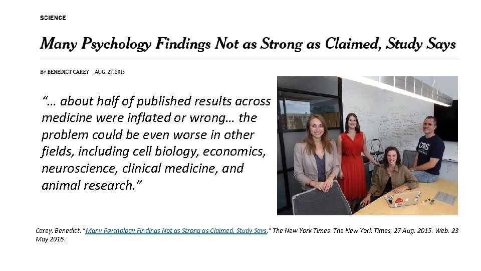 “… about half of published results across medicine were inflated or wrong… the problem