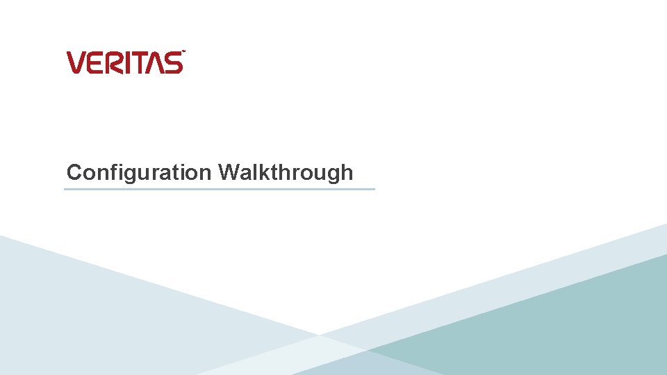 Configuration Walkthrough 