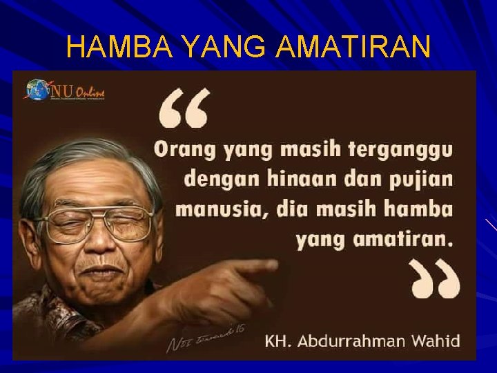 HAMBA YANG AMATIRAN 