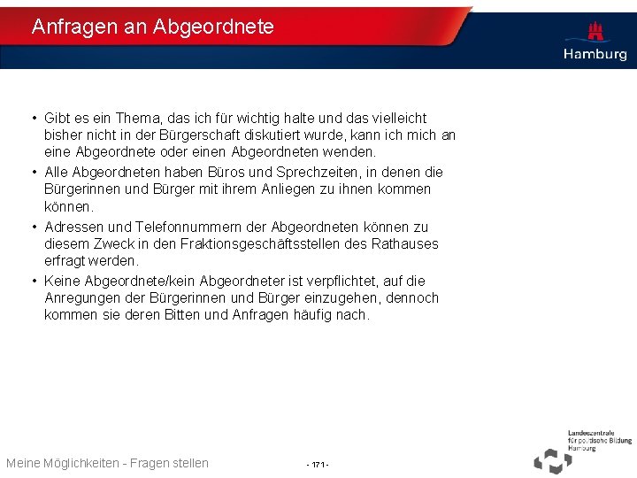 Anfragen an Abgeordnete • Gibt es ein Thema, das ich für wichtig halte und