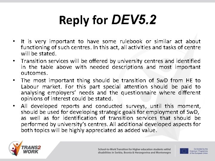 Reply for DEV 5. 2 • It is very important to have some rulebook