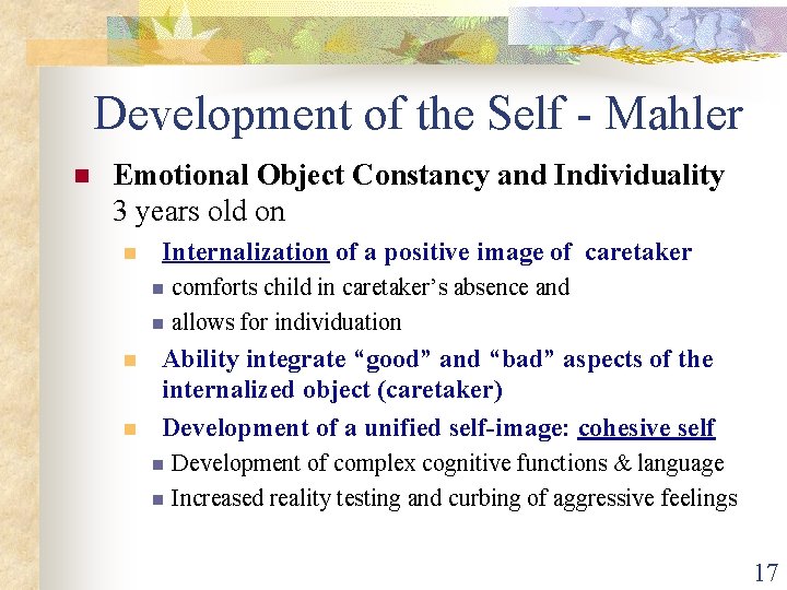 Development of the Self - Mahler n Emotional Object Constancy and Individuality 3 years
