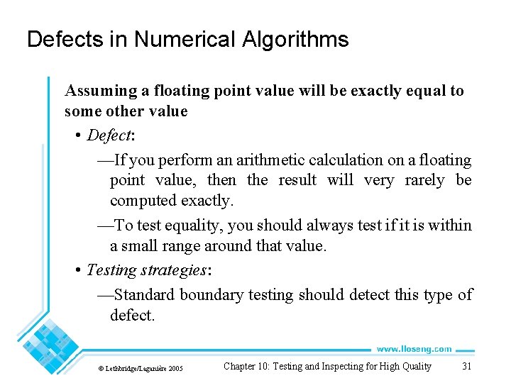 Defects in Numerical Algorithms Assuming a floating point value will be exactly equal to Defects in Numerical Algorithms Assuming a floating point value will be exactly equal to