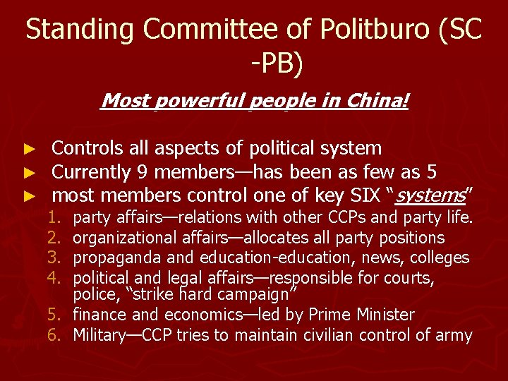 Standing Committee of Politburo (SC -PB) Most powerful people in China! ► ► ►