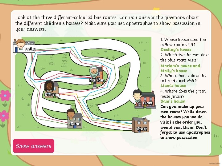 Look at the three different-coloured bus routes. Can you answer the questions about the