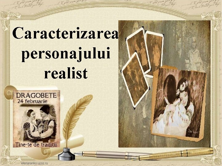 Caracterizarea personajului realist 